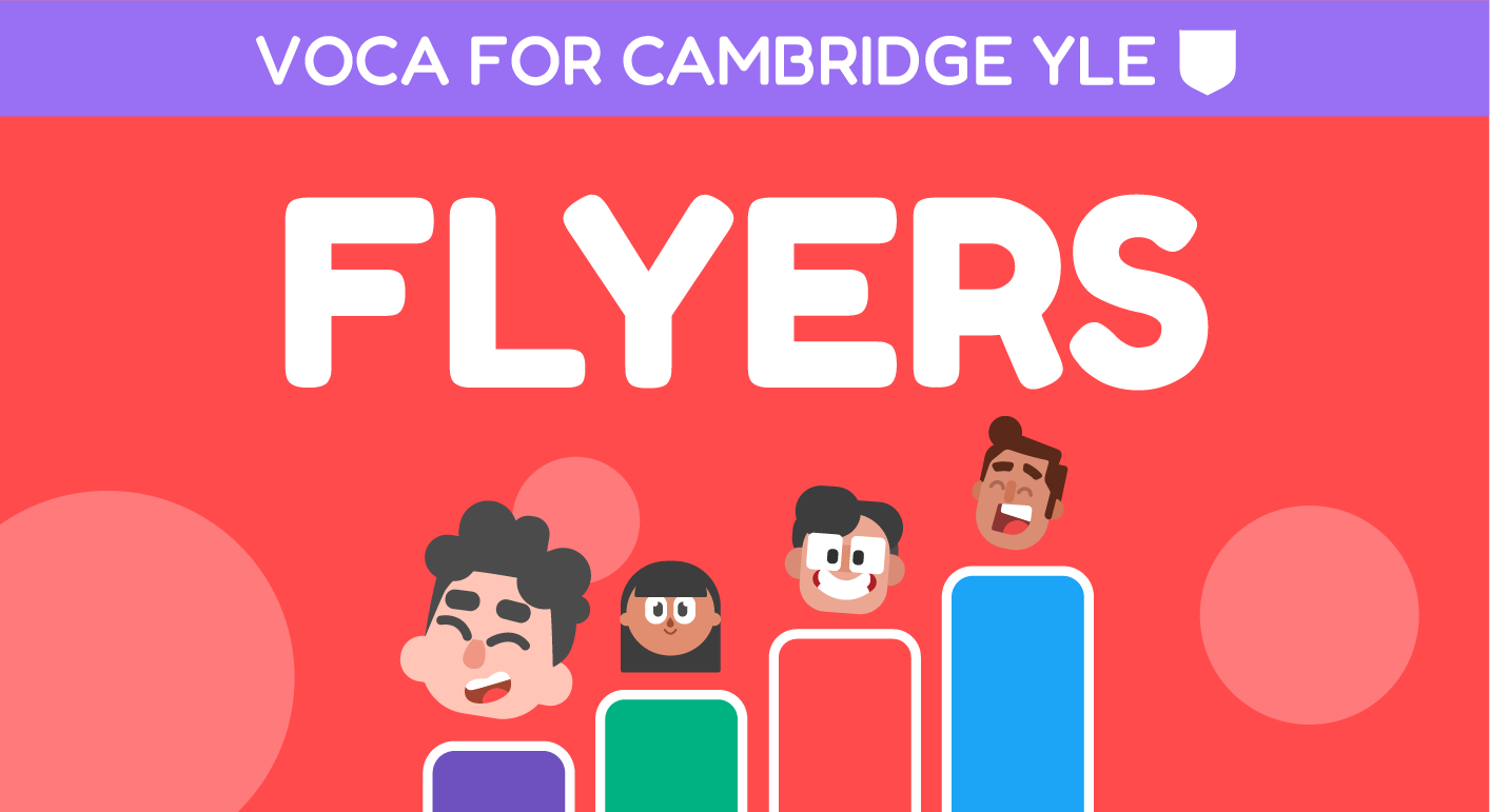 VOCA FOR CAMBRIDGE YLE (FLYERS)