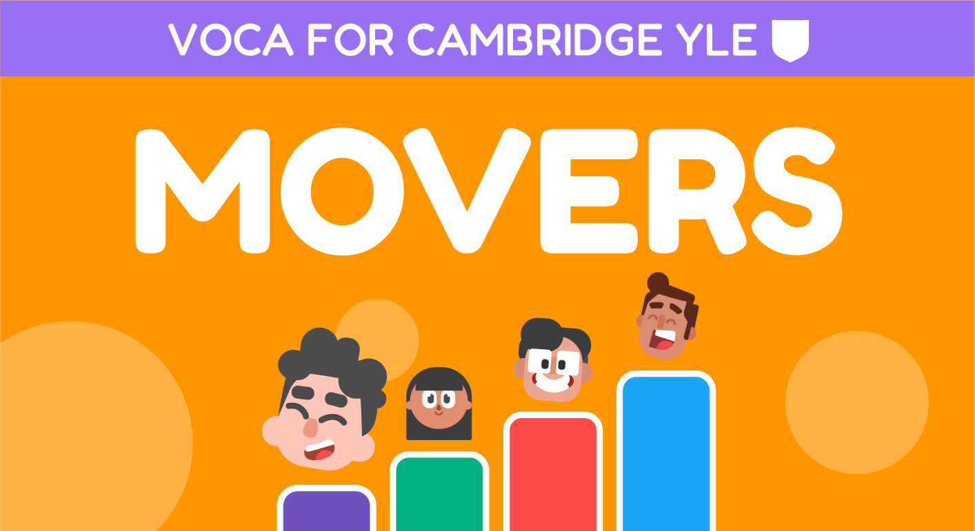 VOCA FOR CAMBRIDGE YLE (MOVERS)